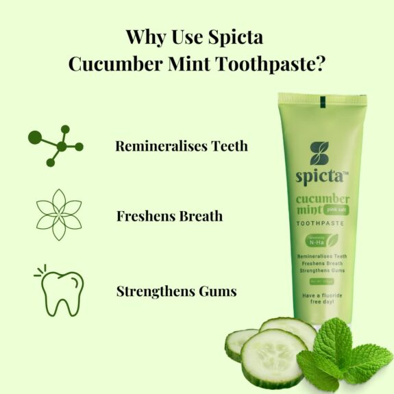 Spicta Cucumber Mint Toothpaste With Himalayan Pink Salt | Powered By Teeth Remineralisation Formula: N-Ha | SLS & Paraben Free | Freshens Breath & Strengthens Gums - 100 gm - Image 6